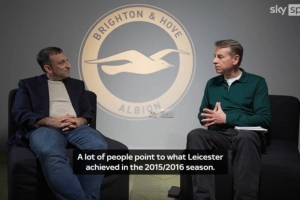 布莱顿高层展望：挑战莱斯特奇迹，梦想成真在望